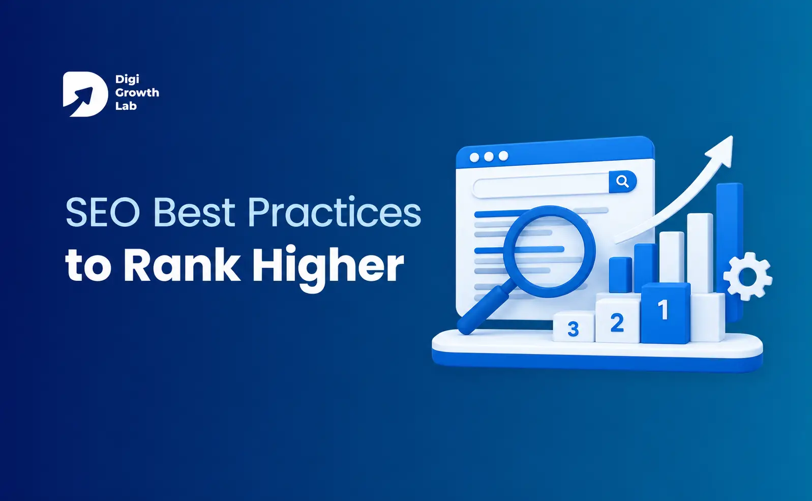 SEO Best Practices to Rank Higher: What to Do First, and Why